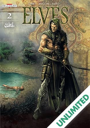 Elves Vol. 2: The Honor of the Sylvan Elves